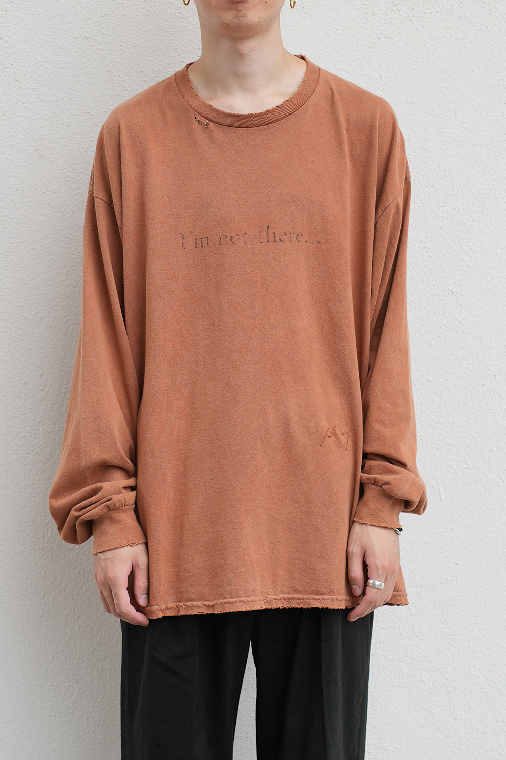 I'm not there DYED LS T-SHIRT(TERRACOTTA)